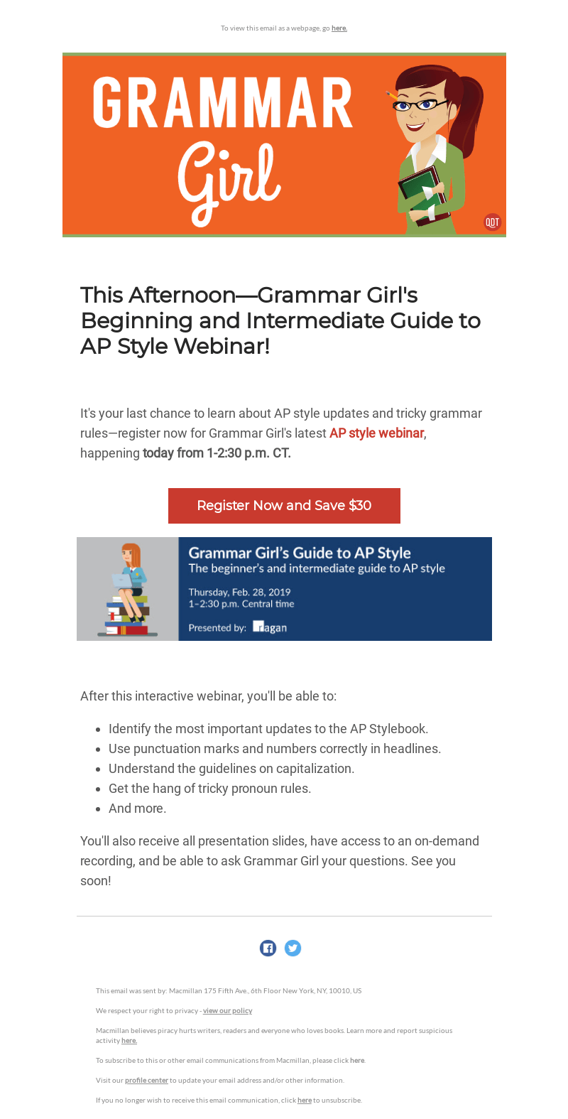 This afternoon — grammar girl's beginning and intermediate guide to AP Style webinar.