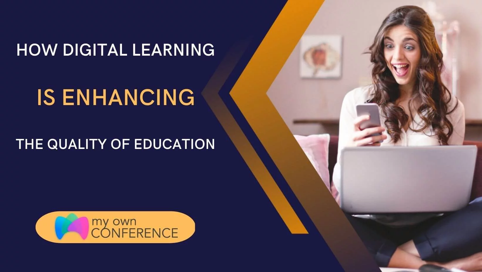 How Digital Learning Is Enhancing the Quality of Education How Digital Learning Is Enhancing the Quality of Education